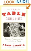 The Table Comes First: Family, France and the Meaning of Food