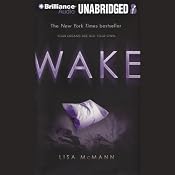 Wake: Wake Series, Book 1 | [Lisa McMann]