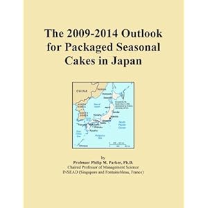 The 2009-2014 Outlook for Packaged Seasonal Cakes in Japan Icon Group International