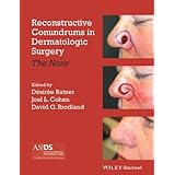 reconstructive conundrums in dermatologic surgery the nose