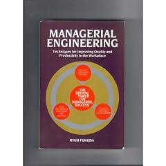 Managerial Engineering: Techniques for Improving Quality and Productivity in the Workplace