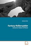 Fantasy-Rollenspieler: Zwischen Fakten