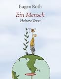 Ein Mensch: Heitere Verse - Eugen Roth
