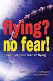 Flying? No Fear