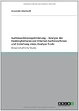 Suchmaschinenoptimierung - Analyse der Rankingfaktoren von Internet-Suchmaschinen und Erstellung eines Analyse-Tools