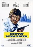 Citt� violenta ( Italienische / Englische Fassung ) - Charles Bronson; Telly Savalas; Michel Constantin; Umberto Orsini; Jill Ireland