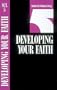 Developing Your Faith: Book 5 (Studies in Christian Living)