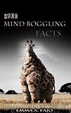 4500 Mind Boggling Facts: Bizarre facts about everything (8)