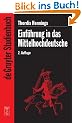 Einf�hrung in das Mittelhochdeutsche (Gruyter - de Gruyter Studienb�cher) (de Gruyter Studienbuch)