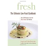 Fresh: The Ultimate Live-Food Cookbookby Sergei Boutenko