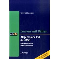 Allgemeiner Teil des BGB: Lernen mit F�llen
