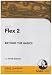 Flex 2 Beyond the Basics (PC)