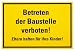 Produkt-Bild: Warn-und Hinweisschild "BETRETEN DER BAUSTELLE"