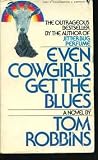 Even Cowgirls Get the Blues