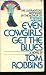 Even Cowgirls Get the Blues (Mass Market Paperback)