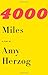 4000 Miles and After the Revolution: Two Plays