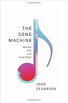 The Song Machine: Inside the Hit Factory The Song Machine: Inside the Hit Factory