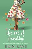 The Art of Friendship
