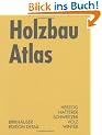 Holzbau Atlas