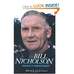 Bill Nicholson: Football's Perfectionist