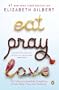 Eat, Pray, Love