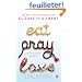 Eat, Pray, Love