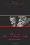 Fifth Annual Nazim Hikmet Poetry Festival: A Chapbook of Talks and Poetry