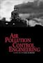Air Pollution Control Engineering