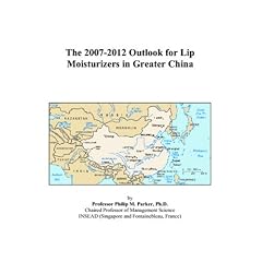 The 2007-2012 Outlook for Lip Moisturizers in Greater China