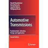 automotive transmissions fundamentals selection design and application