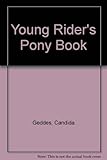 The young riders pony book