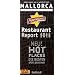 Marcellino's Restaurant Report Mallorca 2011/2012: Bars - Bodegas - Restaurants - Hotels