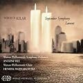 Kilar: September Symphony; Lament