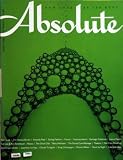 ABSOLUTE N? 1 du 01-03-2005 POST-NUPS - THE HAVANA BROWN - AMANDA PEET - SPRING FASHION - FERRARI - SENTOSAISLAND - SANTIAGO CALATRAVA - LAVIN PEARLS - DIET COKE BREAKFAST - THAKOON - THE STONED COW MASSAGE - MARY HEILMANN - THE CLOUD CLUB - MACAU - JAPANESE CURLING - CLAUDE TROISGROS - KRUG CHAMPAGNE - RICHARD MEIER - NEUE BY NIGHT - LIEV SCHREIBER - TOM LEE AND ANN TENENBAUM - BALENCIAGA SANDA