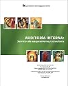 AuditorÃa Interna: Servicios de aseguramiento y consultorÃa (Spanish Edition)