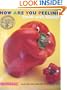 How are you peeling?: Foods with moods