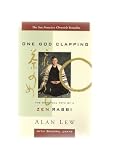ONE GOD CLAPPING: THE SPIRITUAL PATH OF A ZEN RABBI