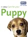 Care for Your Puppy (RSPCA Pet Guides)