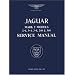 Jaguar Mk II with 3.4, 3.8, 240 & 340 Official Workshop Manual (Official Workshop Manuals)