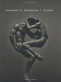 Nudes - Andreas H. Bitesnich