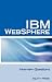 IBM WebSphere Interview Questions: Unofficial IBM Websphere Application Server Certification Review