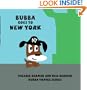 Bubba Goes to New York: Bubba Travel Series