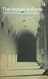 The image in form : selected writings of Adrian Stokes