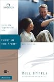 Fruit of the Spirit: Living the Supernatural Life (Interactions)