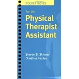 Pocket Notes for the Physical Therapist Assistant