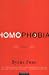 Homophobia: A History