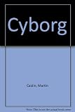 Cyborg : a novel