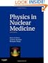 Physics in Nuclear Medicine: Expert Consult - Online and Print, 4e