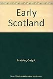 Early Scotland