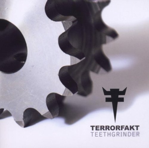 Terrorfakt - Teethgrinder - Zortam Music